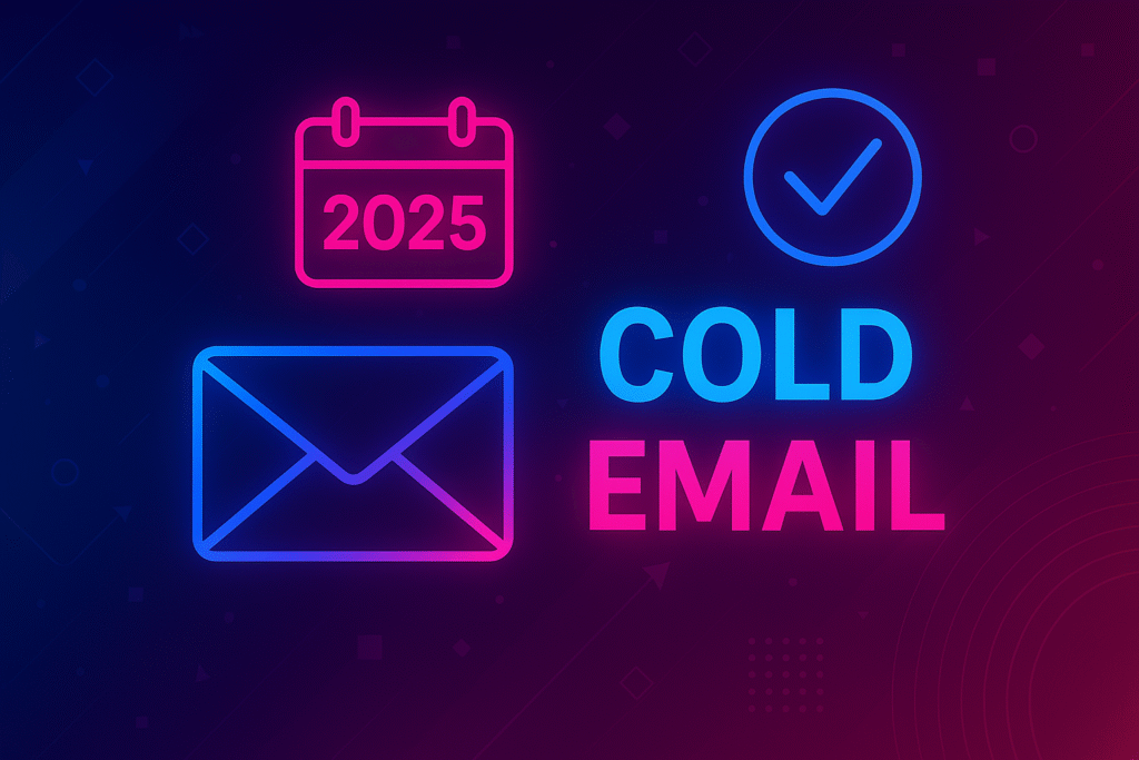 The Ultimate Guide to B2B Cold Email in 2025